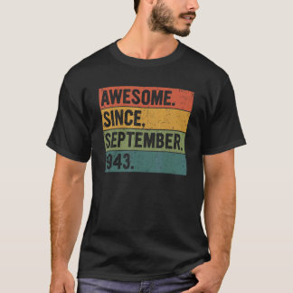 T-shirt 79 Years Old Awesome Since Septembre 1943 79th Bi
