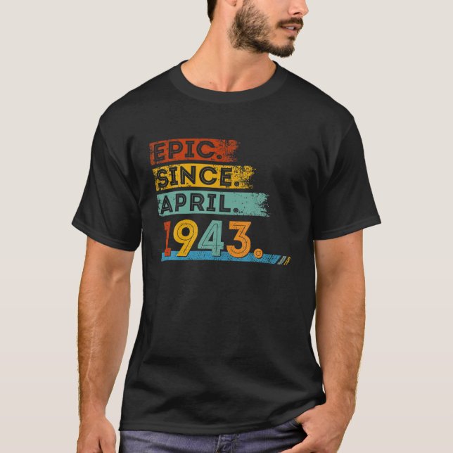 T-shirt 79E Anniversaire De 79 Ans Epic Depuis Avril 194 (Devant)