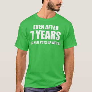 T-shirt 7 ans Anniversaire Drôle Relation Cadeaux pour