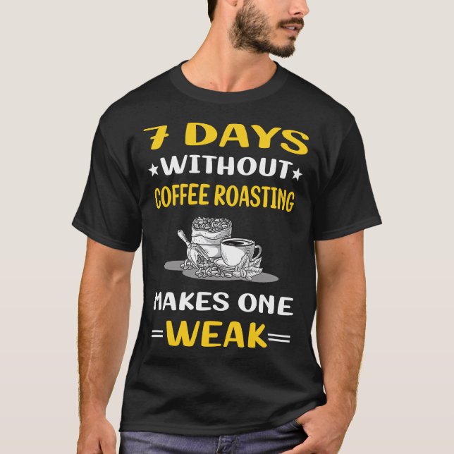 T-shirt 7 Jours Sans Dégustation De Café (Devant)
