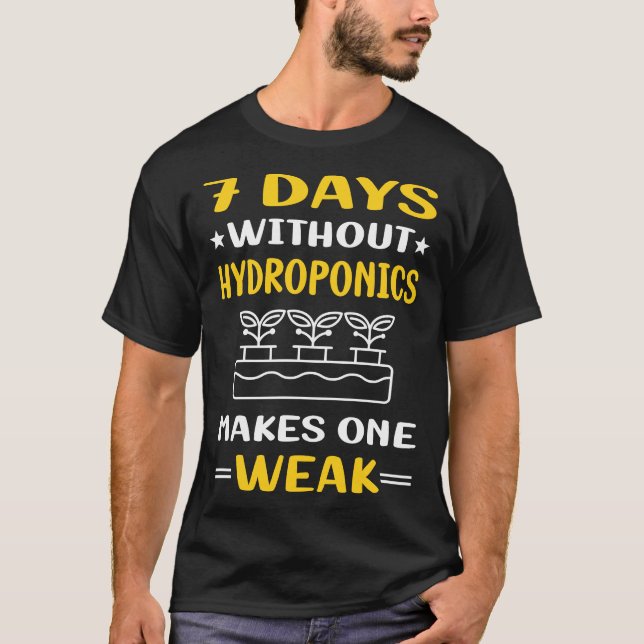 T-shirt 7 Jours Sans Hydroponique Hydroponique (Devant)