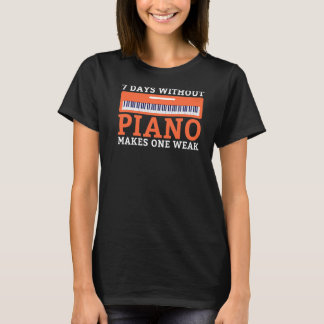T-shirt 7 Jours sans piano fait un faible drôle de musicie