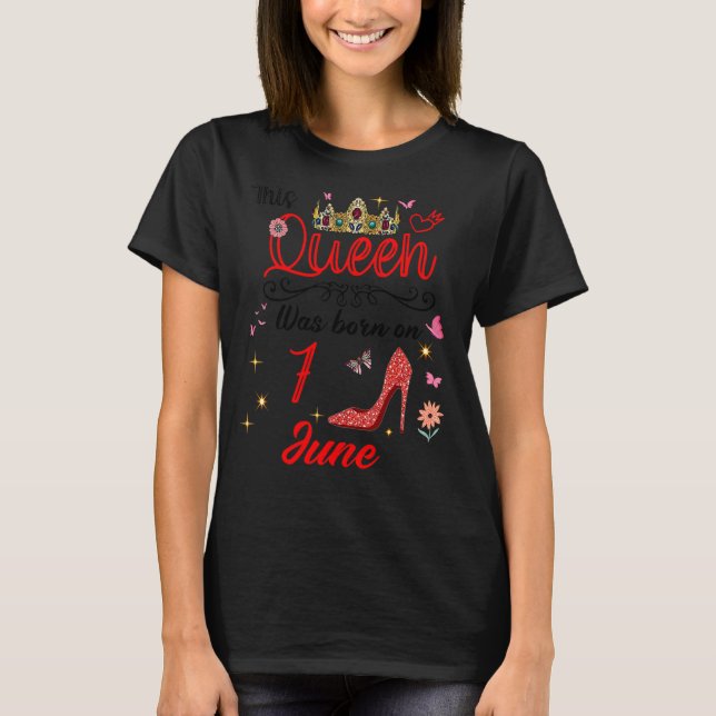 T-shirt 7 Juin Anniversaire Cette Reine Est Née Le 7 Juin (Devant)