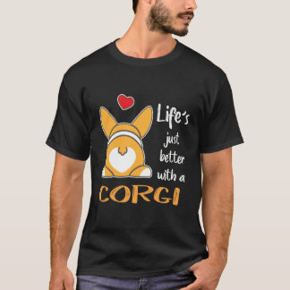 T-shirt 7 La vie est juste meilleure avec un Corgi
