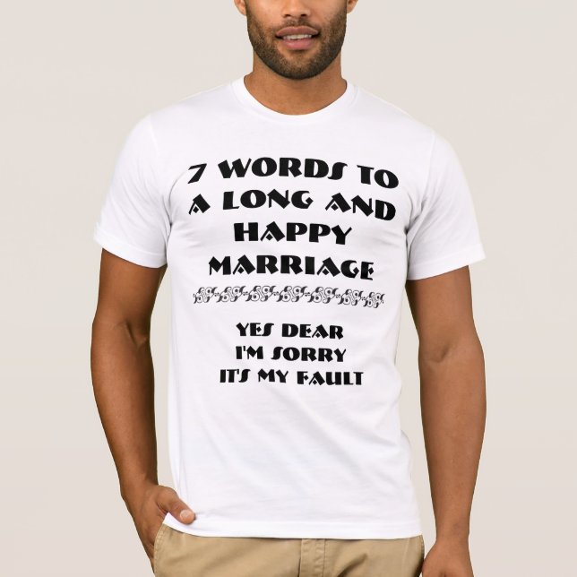 T-shirt 7 Mots Pour Un Long Et Heureux Mariage - (Devant)