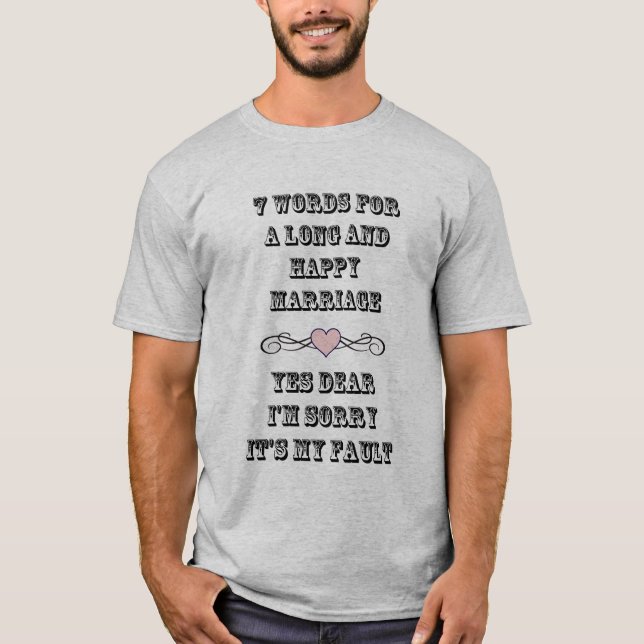 T-shirt 7 Mots Pour Un Long Et Heureux Mariage (Devant)