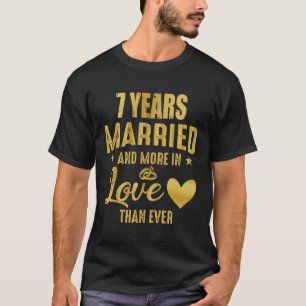 T-shirt 7 Year Married couples, 7th Wedding Anniversary