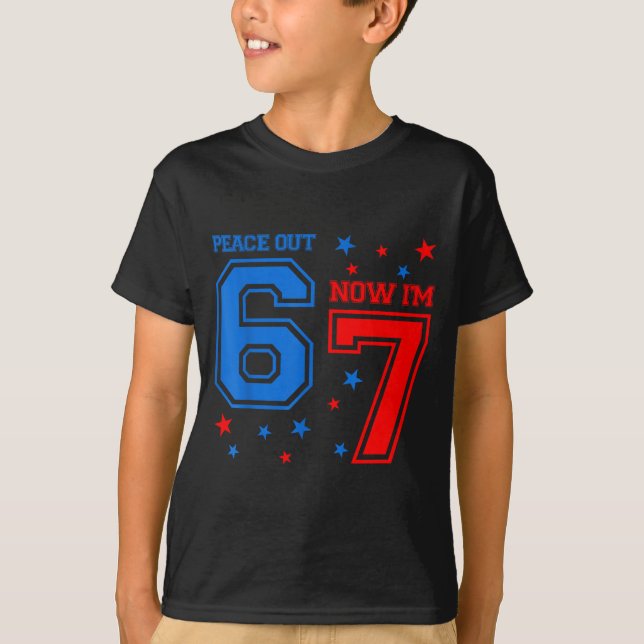 T-shirt 7 Years Old Birthday Peace Out 6 Now I'm 7 67 Birt (Devant)