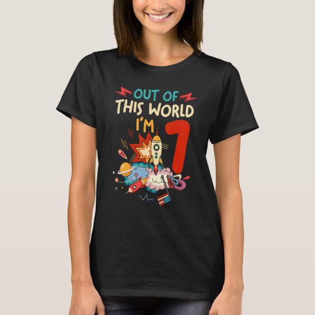 T-shirt 7 Years Old Out Of This Worl (Devant)