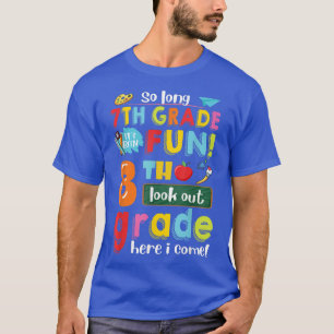 T-shirt 7e année c'était amusant 8e année me voici de reto