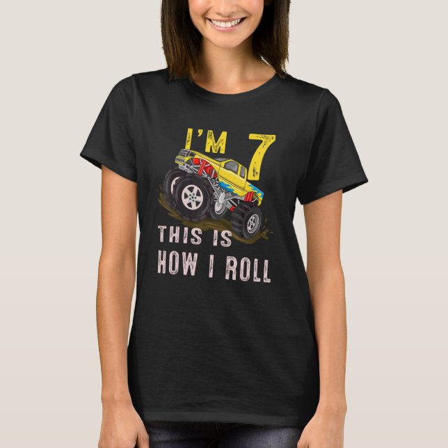 T-shirt 7e anniversaire C'est comment je roule Monster Tru (Devant)