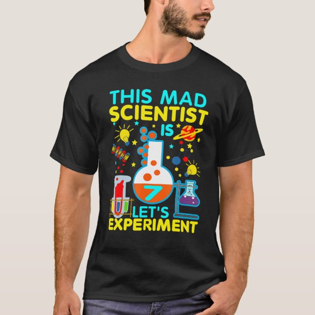 T-shirt 7e cadeau d'anniversaire Ce scientifique fou est 7 (Devant)