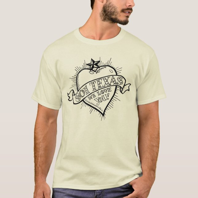 T-shirt 801 le Texas, nous vous aimons ! (Devant)