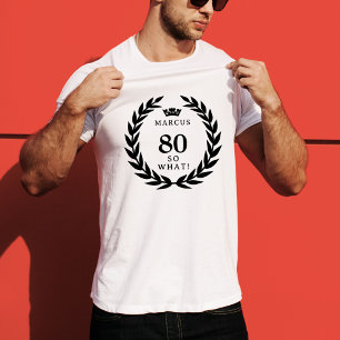 T-shirt 80 Alors ce drôle Laurel Wreath Crown 80e annivers