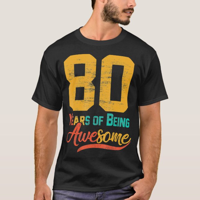 T-shirt 80 ans 80e anniversaire papa maman grand-père homm (Devant)