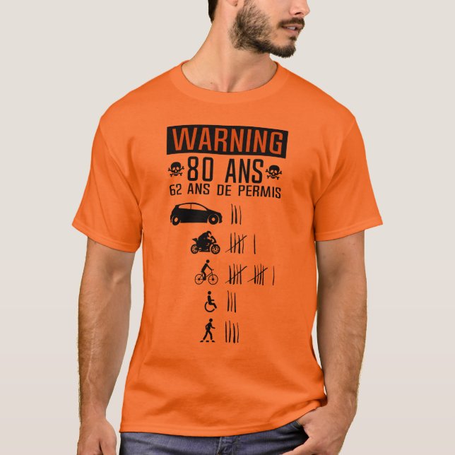 T-shirt 80 ans anniversaire permis conduire accident renve (Devant)