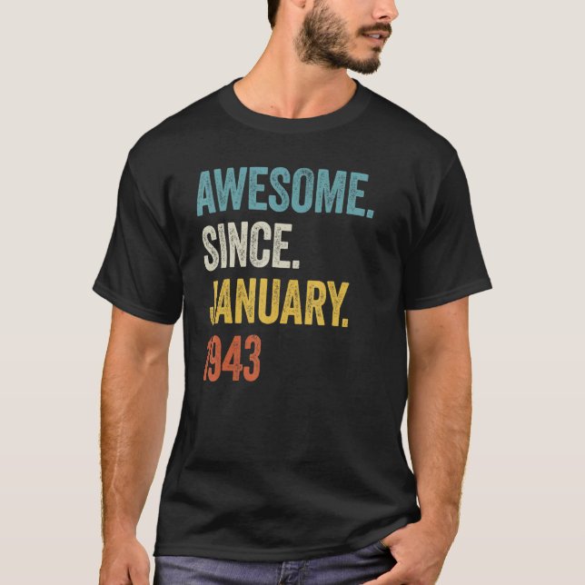 T-shirt 80 Ans Awesome Depuis Janvier 1943 80e Naissance (Devant)