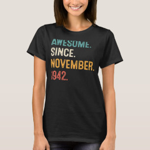 T-shirt 80 Ans Awesome Depuis Novembre 1942 80th Bir