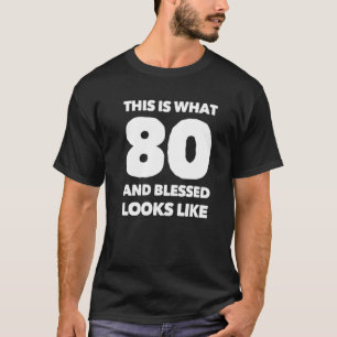T-shirt 80 ans bienheureux 80e anniversaire fête chrétienn