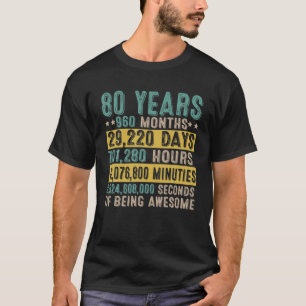 T-shirt 80 Ans D'Être Des Cadeaux Magnifiques 80E Annivers