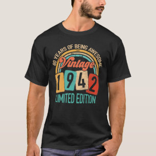 T-shirt 80 Ans D'Être génial En 1942 80e Anniversaire