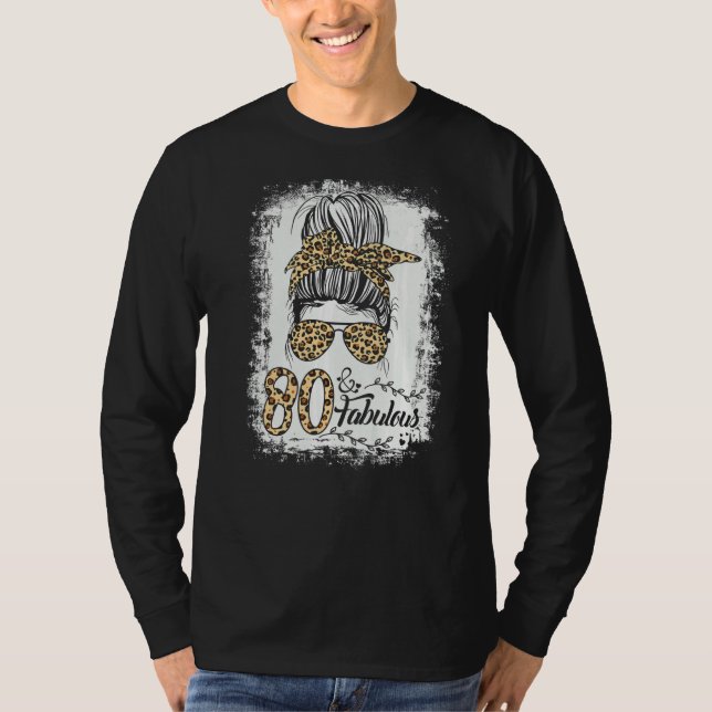 T-shirt 80 ans Fabuleux Messy Bun Leopard 80e naissance (Devant)