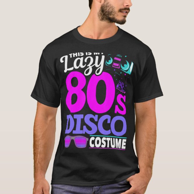 T-shirt 80 Disco Music 1980s Costume Party Retro 80 (Devant)