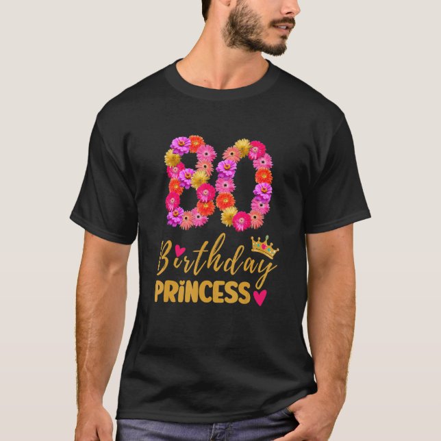 T-shirt 80 Year Old Birthday Princess Flower Its My 80th B (Devant)