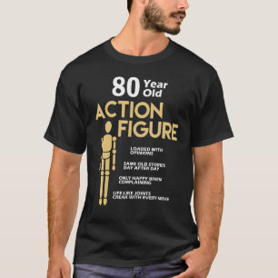 T-shirt 80 Years Old Action Figure 80th Birthday Anniversa