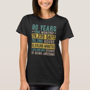 T-shirt 80e anniversaire 80 ans d'être stupéfiant compte à