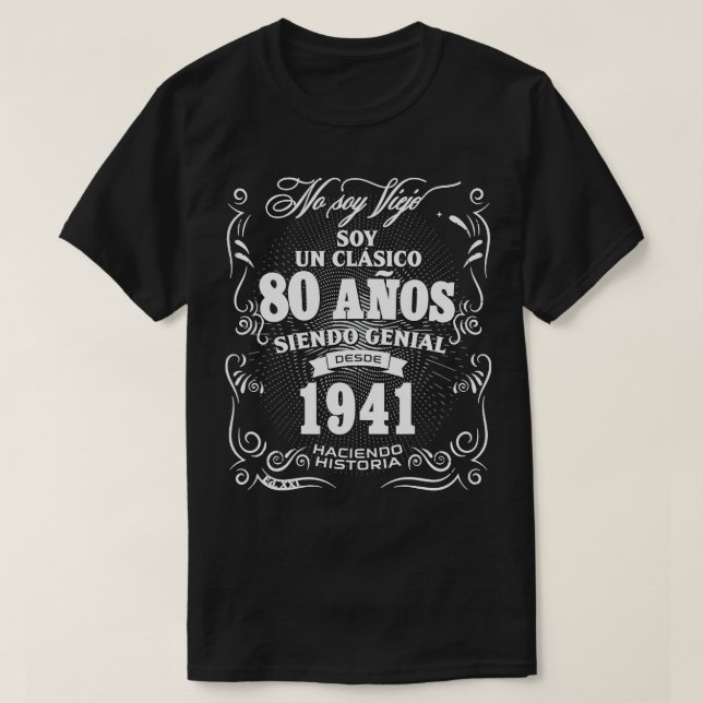 T-shirt 80e anniversaire cadeau pour hommes en espagnol Re (Design devant)