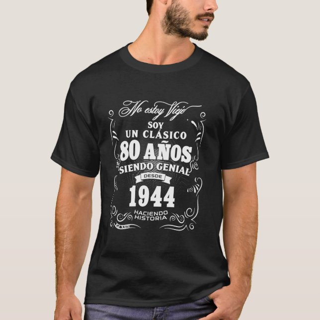 T-shirt 80e anniversaire cadeau pour hommes en espagnol Re (Devant)