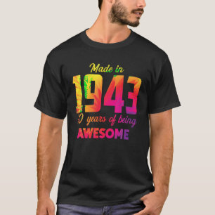 T-shirt 80e anniversaire Chemise Tie Dye 80 ans Made Aweso