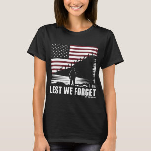 T-shirt 80e anniversaire du Jour J : N'oublions jamais