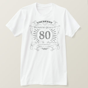 T-shirt 80e anniversaire Gag cadeau