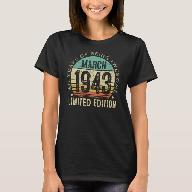 T-shirt 80e anniversaire Mars 1943 80 ans (Devant)