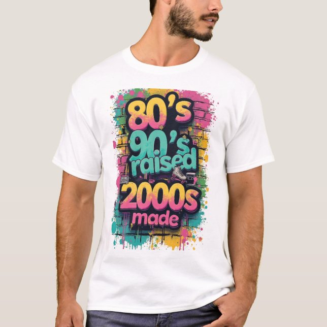 T-shirt 80s Born, 90s Raised, 2000s Made – Retro Splash (Devant)