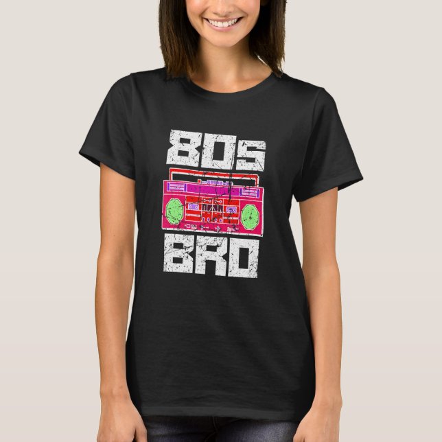 T-shirt 80s Bro 1980's Party 80 Brother Music Boombo (Devant)