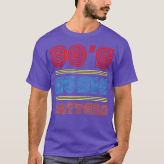 T-shirt 80s Music Rocks Vintage 80s Style Retro Colors 80s