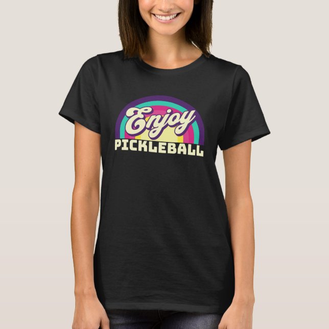 T-shirt 80s retro vibes Enjoy Pickleball (Devant)