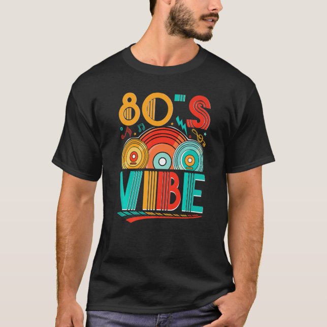 T-shirt 80s Vibe CD 80s Music 1980s Generation Retro eight (Devant)
