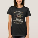 T-shirt 80th Birthday  Vintage Legends Born in 1943 80 yea<br><div class="desc">80th Birthday  Vintage Legends Born in 1943 80 years old 1.</div>