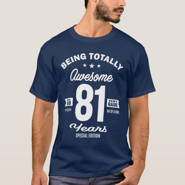 T-shirt 81 Ans Amusant 81e Anniversaire (Devant)