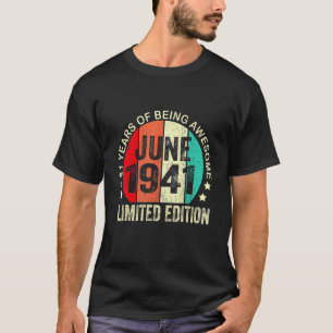 T-shirt 81 ans Vieux juin 1941 81e anniversaire