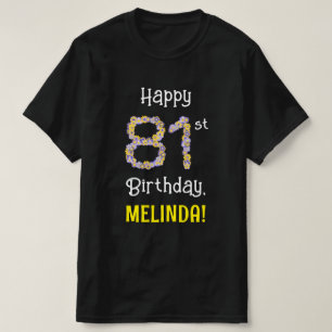 T-shirt 81e anniversaire : Fleurs florales Numéro "81" + N