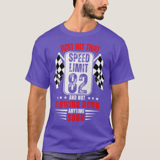 T-shirt 82e anniversaire Limite de vitesse Signal 82 ans R