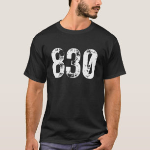 T-shirt 830 Indicatif régional Nouveau Braunfels TX Indica