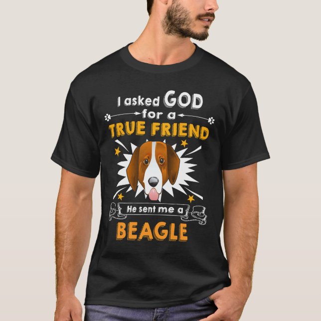 T-shirt 84 Demandé Dieu Véritable Ami Un Beagle (Devant)