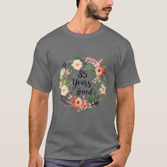 T-shirt 85 Ans Aimés, 85E Anniversaire Cadeaux Pour Femmes (Devant)