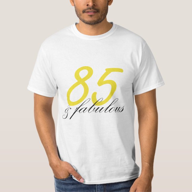 T-shirt 85 ans et fabuleux (Devant)